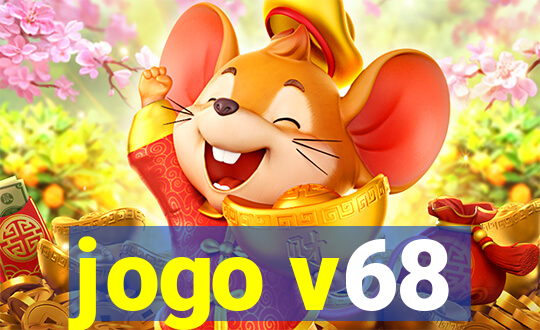 jogo v68